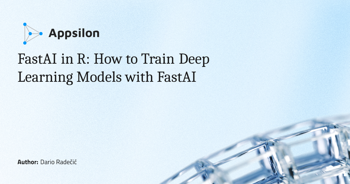 FastAI in R: How to Train Deep Learning Models with FastAI