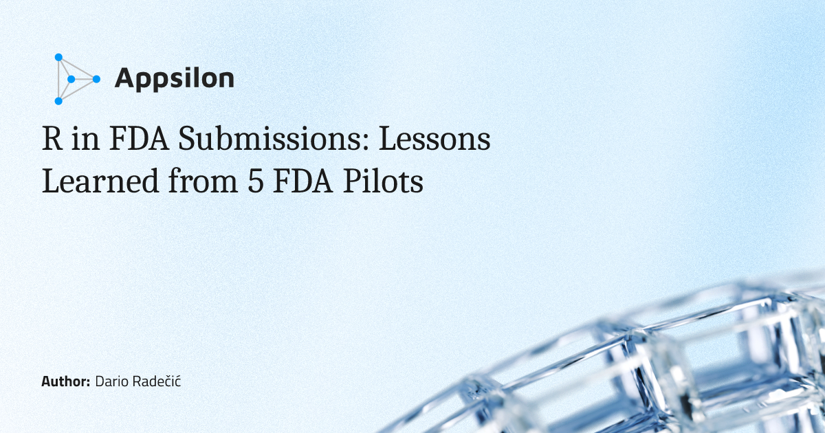 R in FDA Submissions: Lessons Learned from 5 FDA Pilots