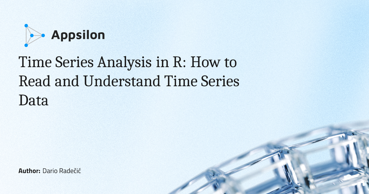 Time Series Analysis in R: How to Read and Understand Time Series Data