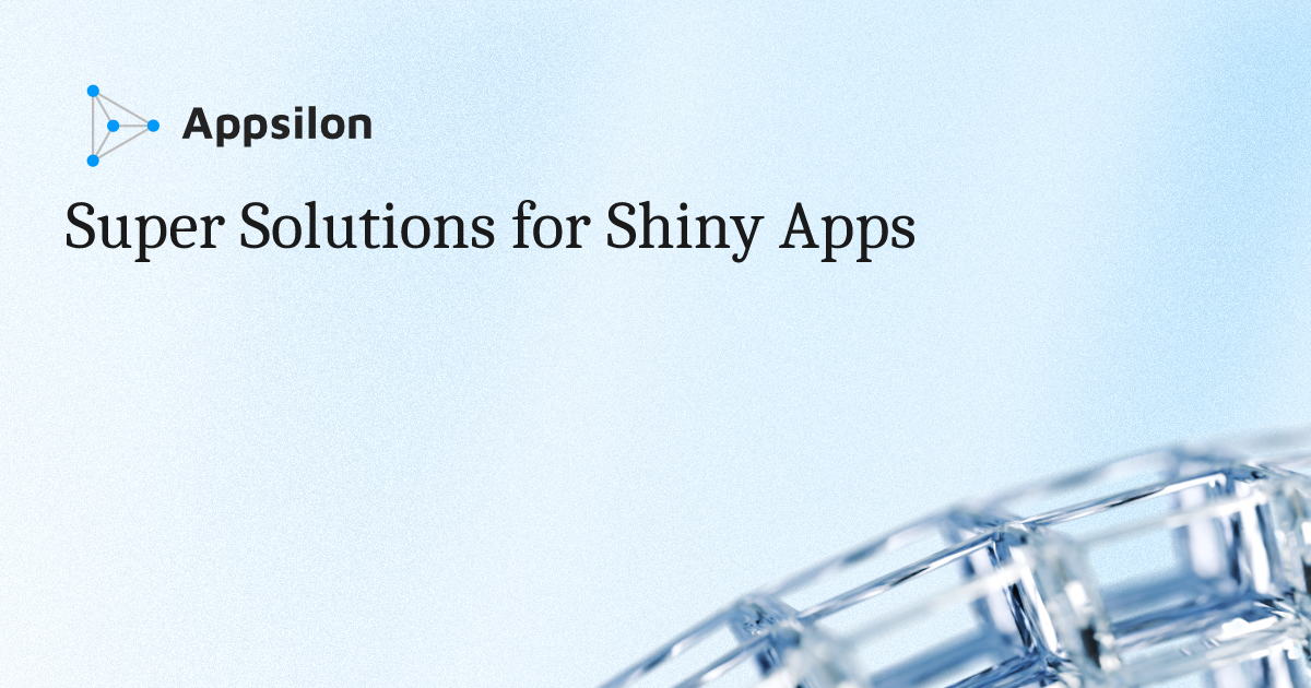 Super Solutions for Shiny Apps #3: Softcoding Constants in the App